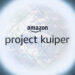 Amazon’s Project Kuiper Reschedules First Satellite Launch: Can It Meet the Deadline?
